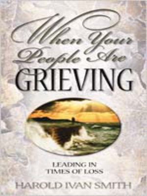 cover image of When Your People Are Grieving